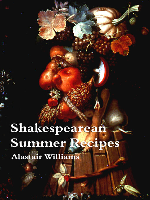 Cover image for Shakespearean Summer Recipes